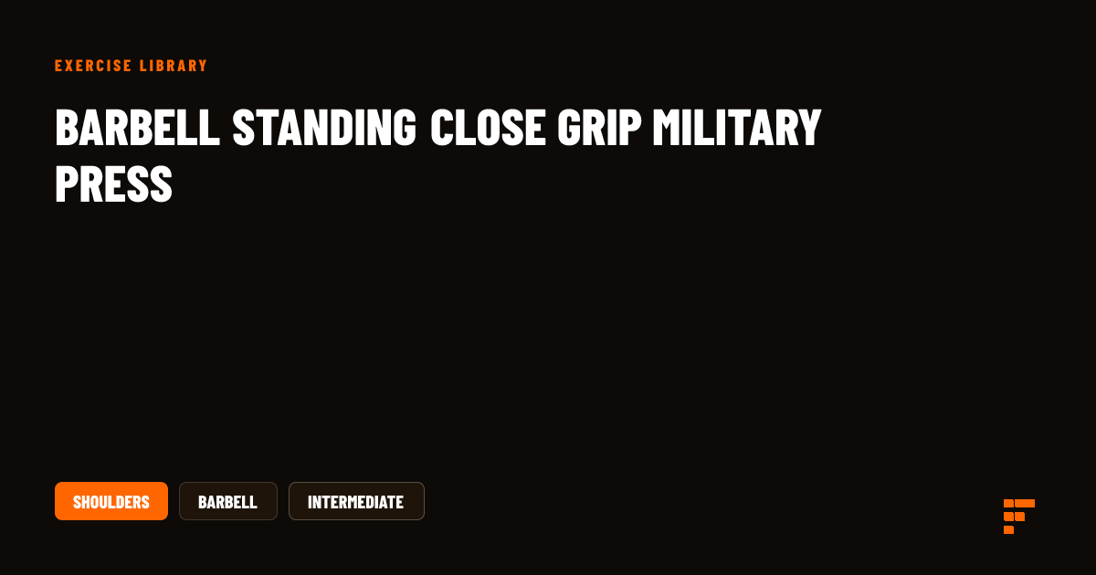 Barbell Standing Close Grip Military Press Guide | Forge
